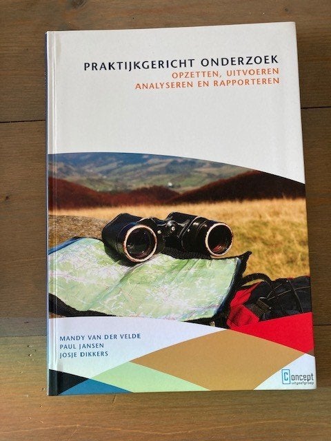 Nieuw! Josje Dikkers - Praktijkgericht onderzoek, Boeken, Mandy van der Velde, Lisette Munneke, Paul Jansen, Josje Dikkers, Nieuw