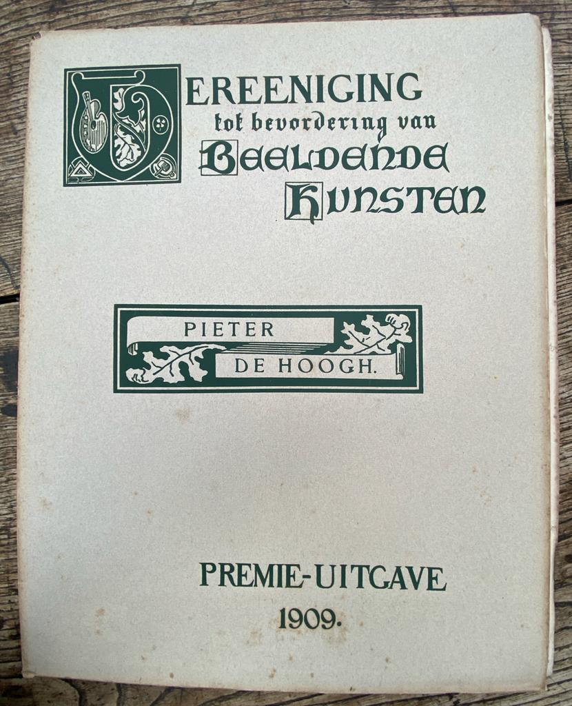 Pieter de Hoogh - Premie-uitgave 1909 - Beeldende Kunsten, Ophalen of Verzenden, Gelezen, Overige onderwerpen