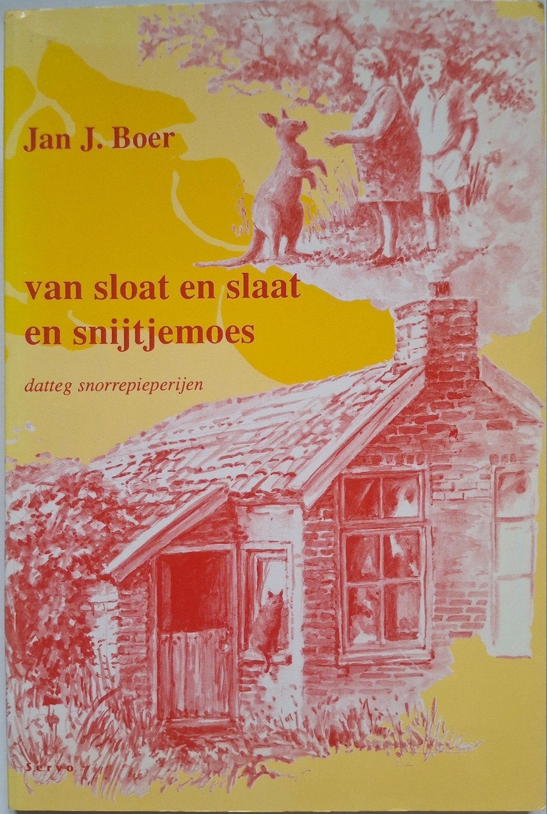 Van sloat en slaat en snijtjemoe - Jan J. Boer (Gesigneerd), Jan J. Boer, Ophalen of Verzenden, Zo goed als nieuw, Nederland
