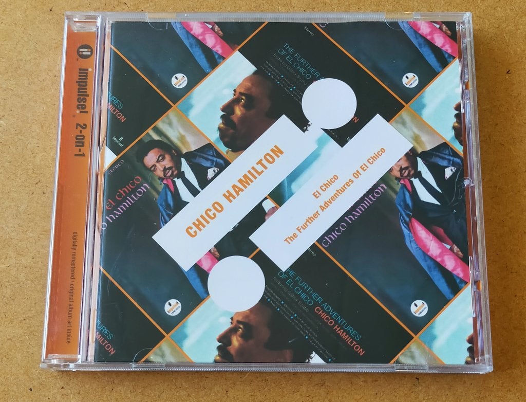 Chico Hamilton - El Chico / The Further Adventures Of CD