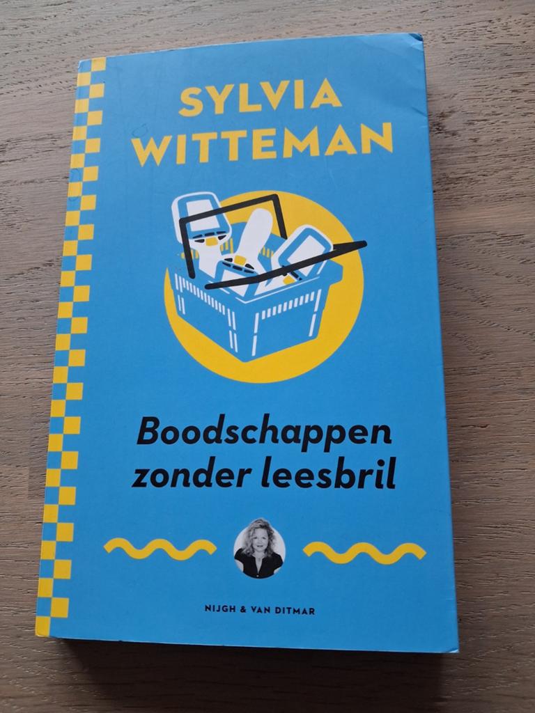 Sylvia Witteman - Boodschappen zonder leesbril, Boeken, Ophalen of Verzenden, Zo goed als nieuw, Nederland, Sylvia Witteman