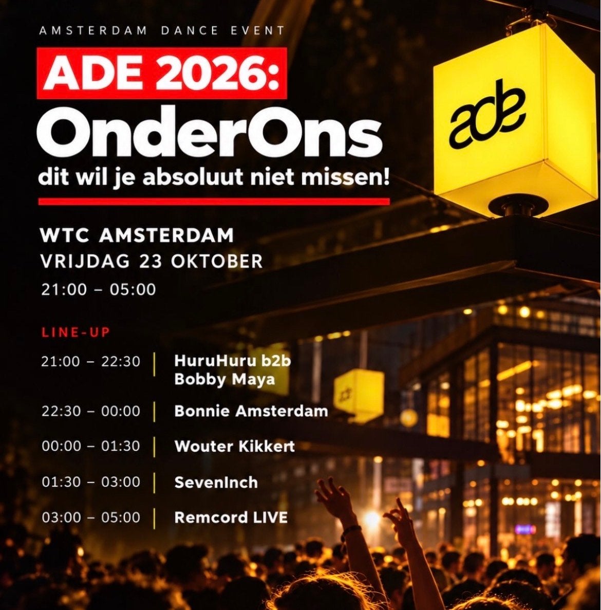 2 tickets OnderOns X WTC ADE 23 oktober, Tickets en Kaartjes, Twee personen