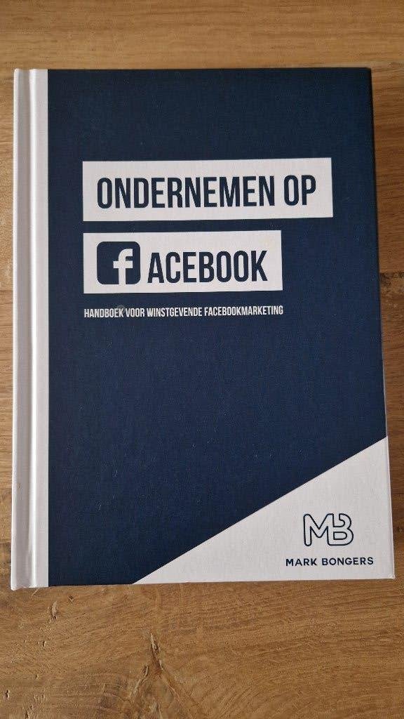 Ondernemen op facebook - Mark Bongers  NIEUW, Mark Bongers, Nieuw, Beta, HBO