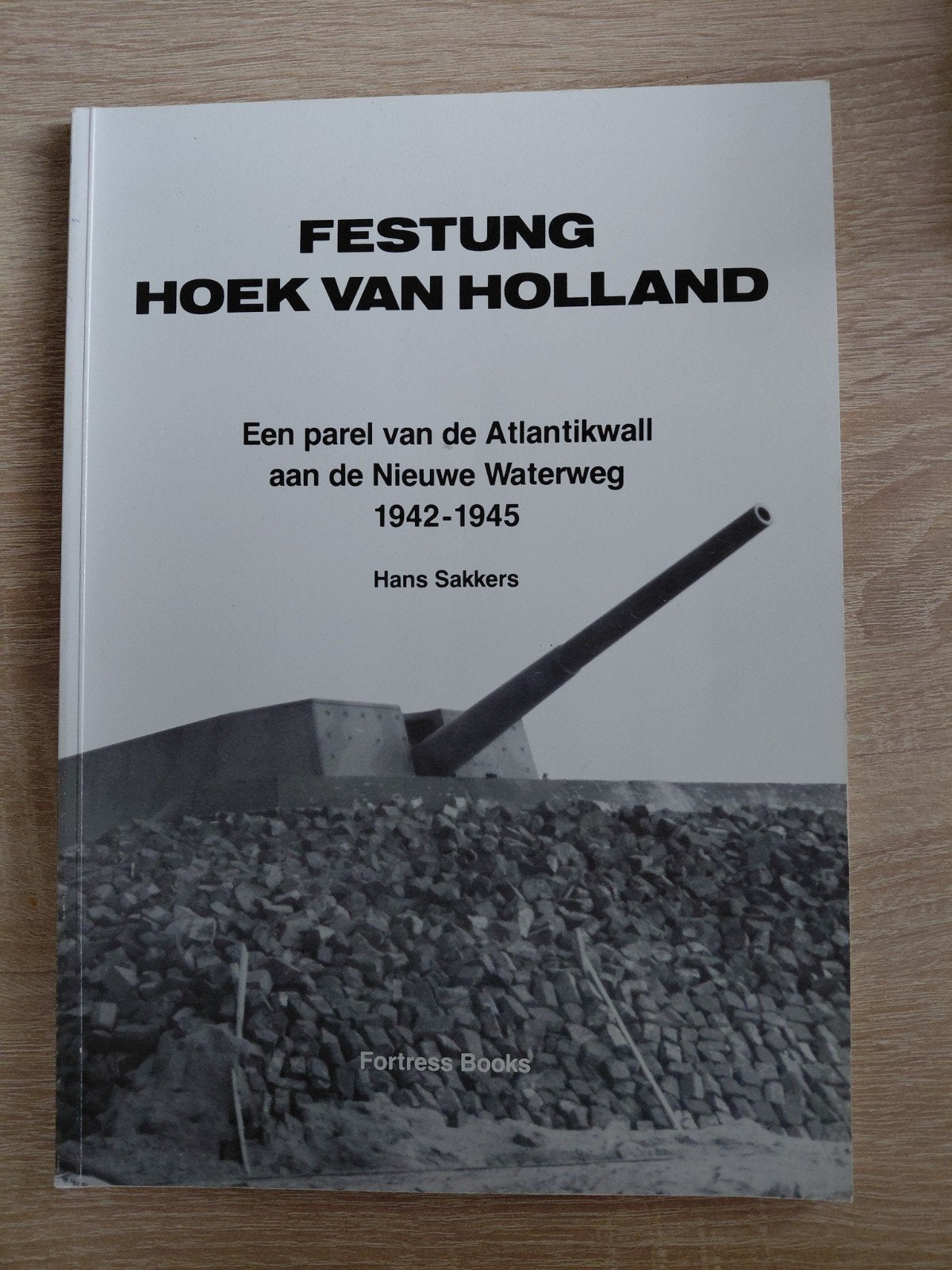 Festung Hoek van Holland - Atlantikwall 1942-1945, Boeken, Tweede Wereldoorlog, Ophalen of Verzenden, Zo goed als nieuw, Algemeen