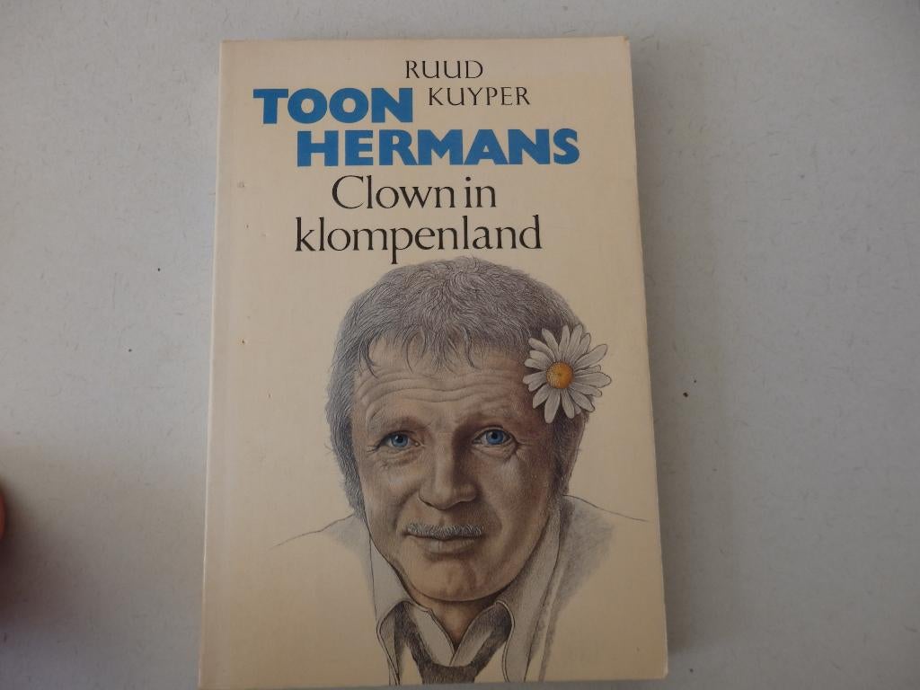 Toon Hermans,  Clown in Klompenland, Boeken, Biografieën, Ophalen of Verzenden, Zo goed als nieuw