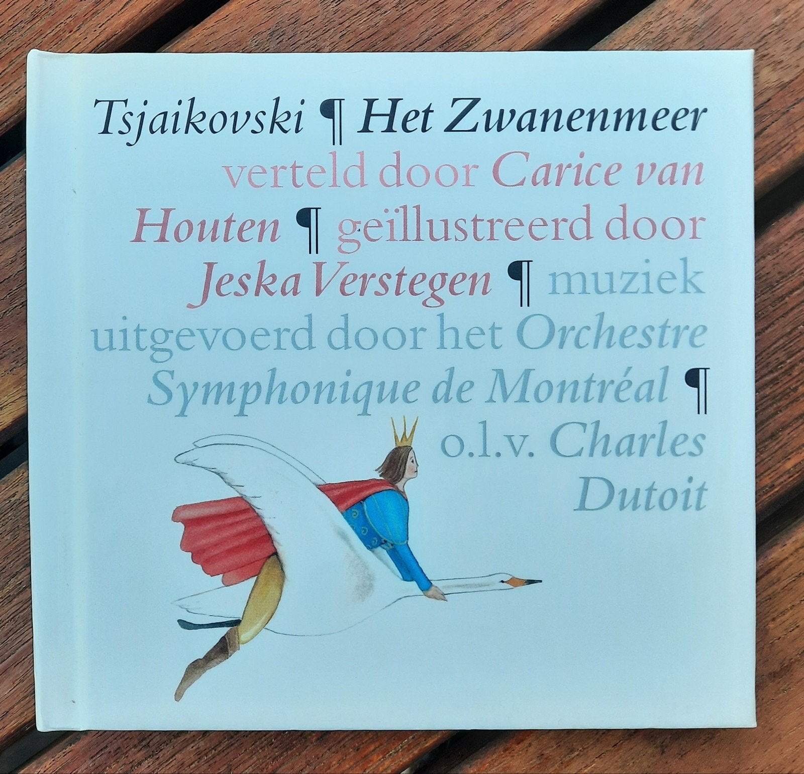 Tsjaikovski - Het Zwanenmeer (CD met prentenboek), Cd's en Dvd's, Ophalen of Verzenden, Zo goed als nieuw