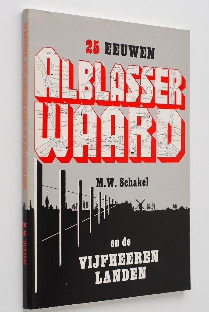 25 eeuwen Alblasserwaard (1986)  Moet nu weg!