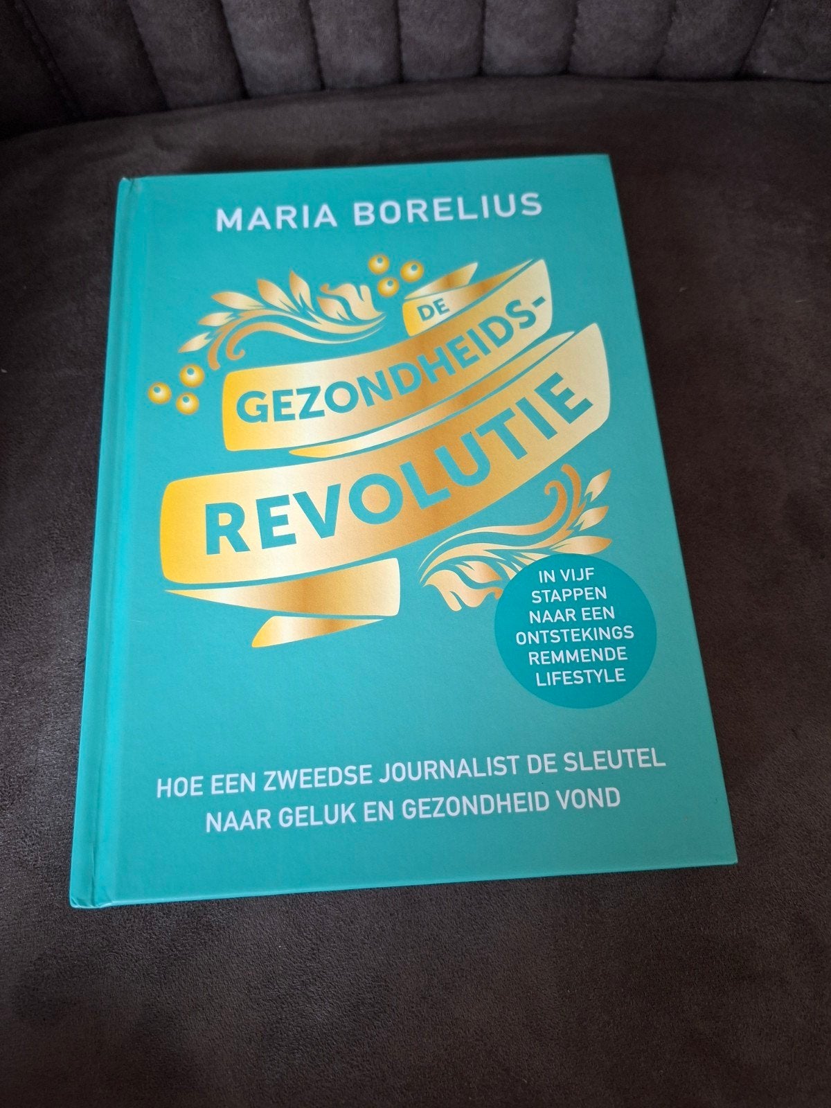 De Gezondheidsrevolutie - Maria Borelius, Boeken, Ophalen of Verzenden, Zo goed als nieuw, Gezondheid en Conditie, Maria Borelius