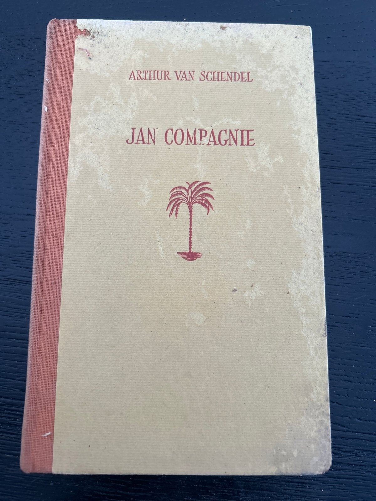 Jan Compagnie - Arthur van Schendel (1948), Boeken, Literatuur, Ophalen of Verzenden, Gelezen, Nederland
