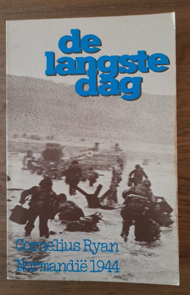 Cornelius Ryan - Normandië 1944 - De langste dag, Ophalen of Verzenden, Cornelius Ryan, Algemeen, Tweede Wereldoorlog