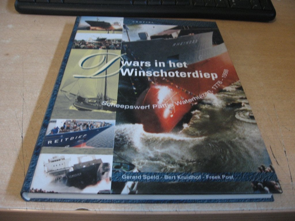 Dwars in het Winschoterdiep,Scheepswerf Pattje Waterhuizen, Ophalen of Verzenden, Zo goed als nieuw, Boek of Tijdschrift