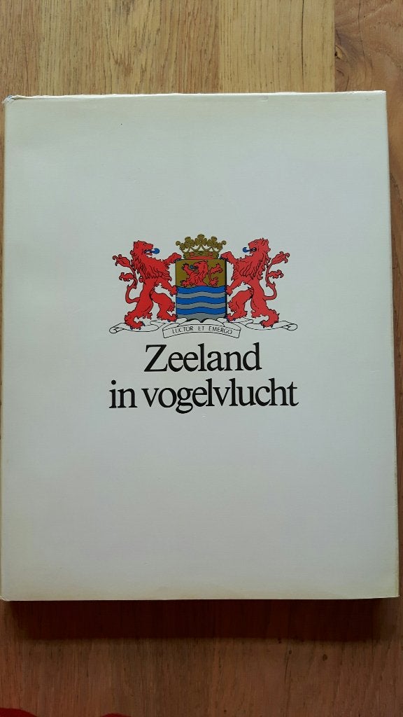Zeeland in vogelvlucht, Cijsouw, Heinrichs, Van Houte e.a., Ophalen of Verzenden, Gelezen, Cijsouw, Heinrichs, Van Houte e.a.