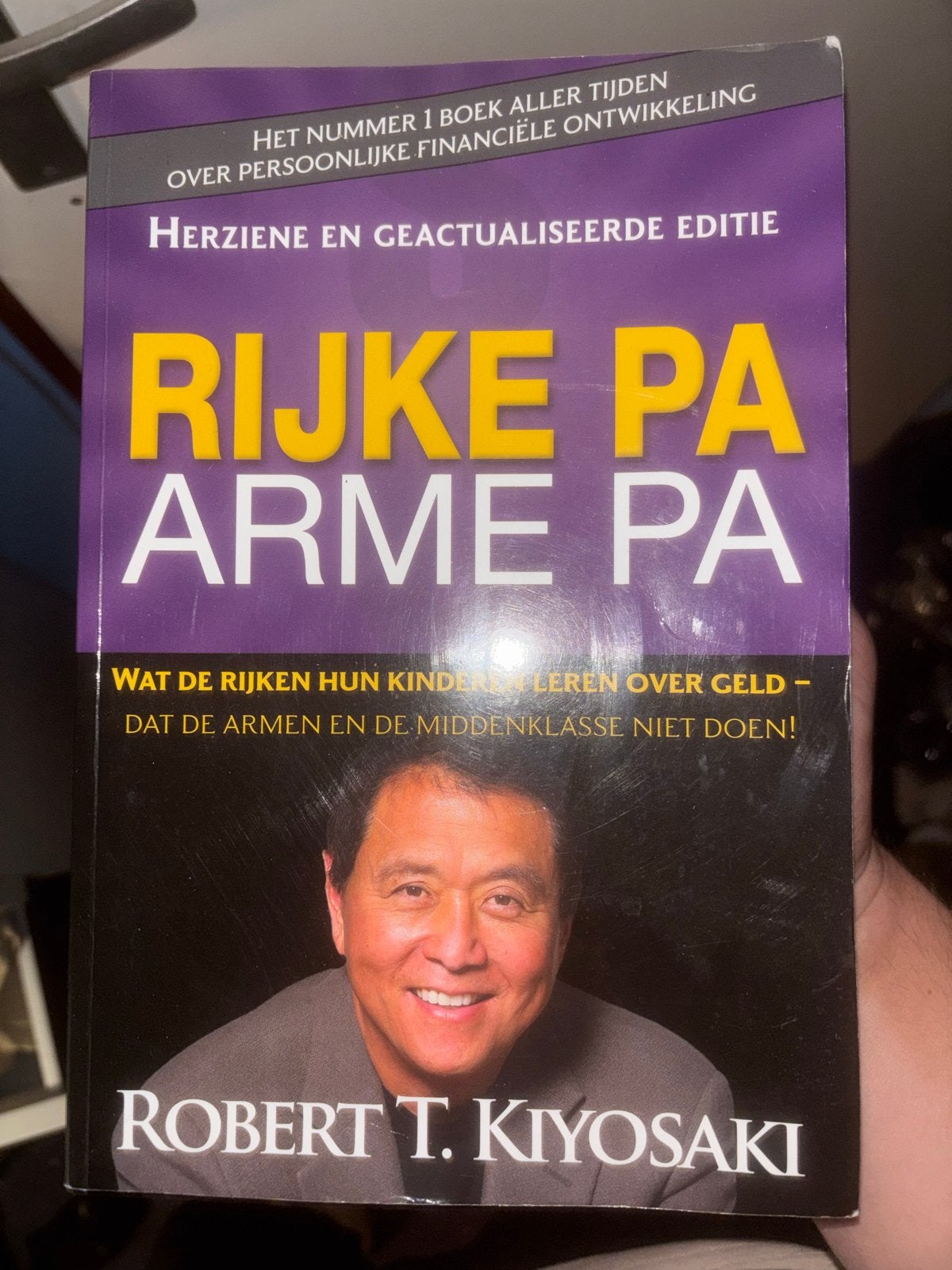 Rijke Pa, Arme Pa - Robert T. Kiyosaki nederlands vertaald, Ophalen of Verzenden, Gamma, Zo goed als nieuw, Niet van toepassing