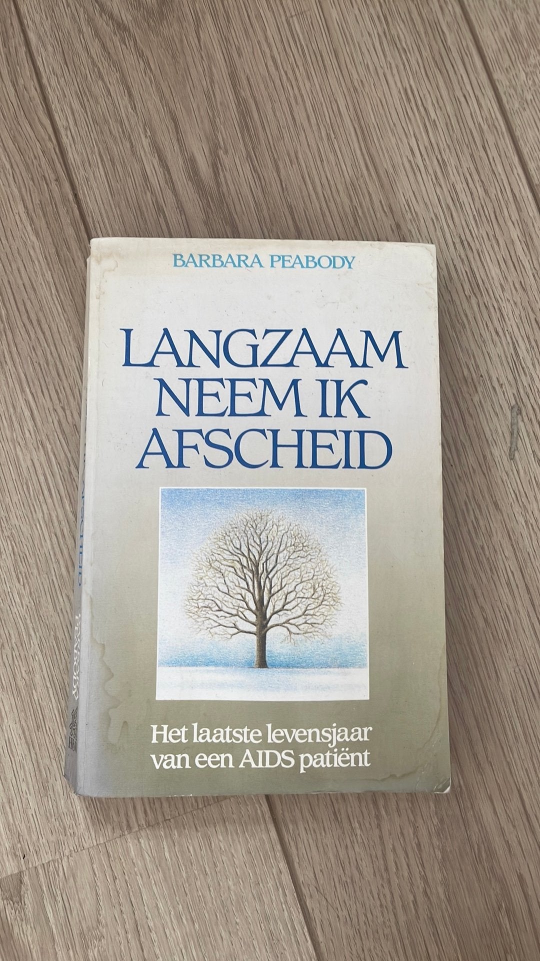 Barbara peabody , langzaam neem ik afscheid, Ophalen of Verzenden, Gelezen