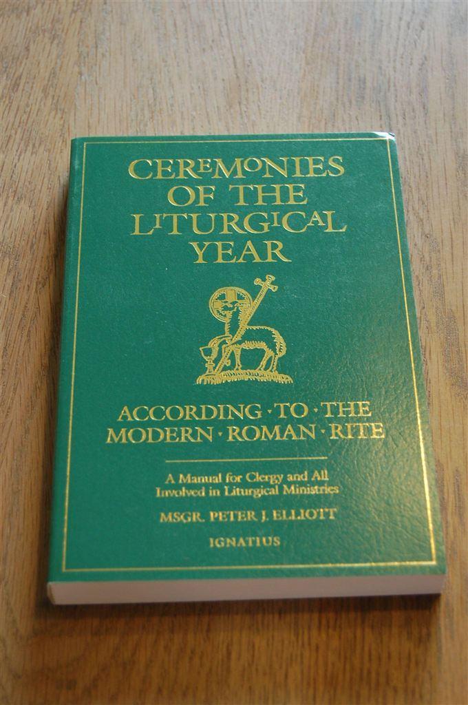 P.J. Elliott - Ceremonies of the liturgical year, Verzenden, Nieuw