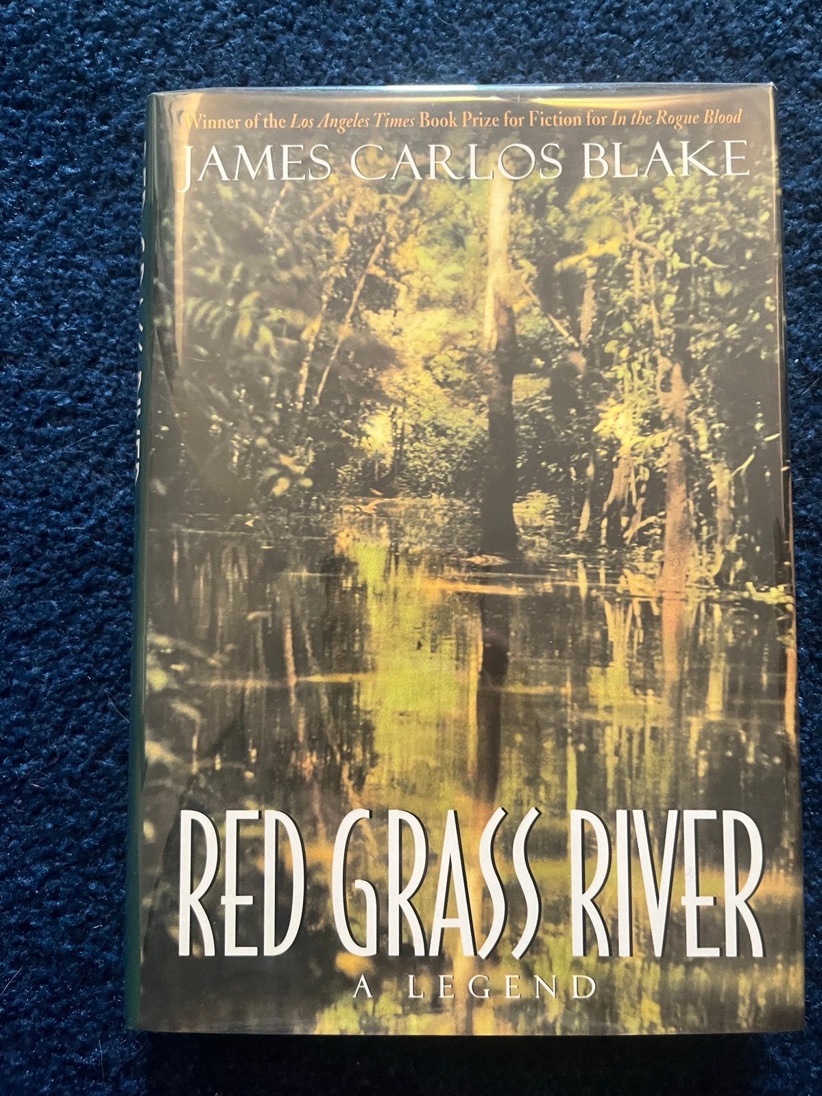 Red Grass River: A Legend - James Carlos Blake, Ophalen of Verzenden, Nieuw