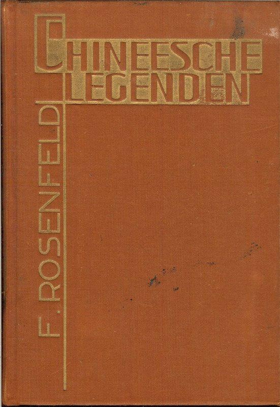 Frits Rosenfeld CHINEESCHE LEGENDEN vertaald door, Ophalen of Verzenden, Gelezen