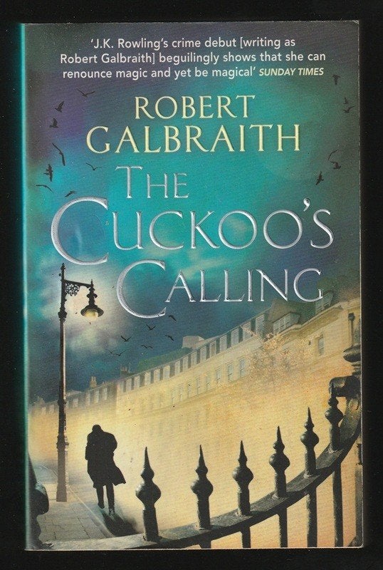 THE CUCKOO'S CALLING - Robert Galbraith (J.K. Rowling), Boeken, Ophalen of Verzenden, Zo goed als nieuw