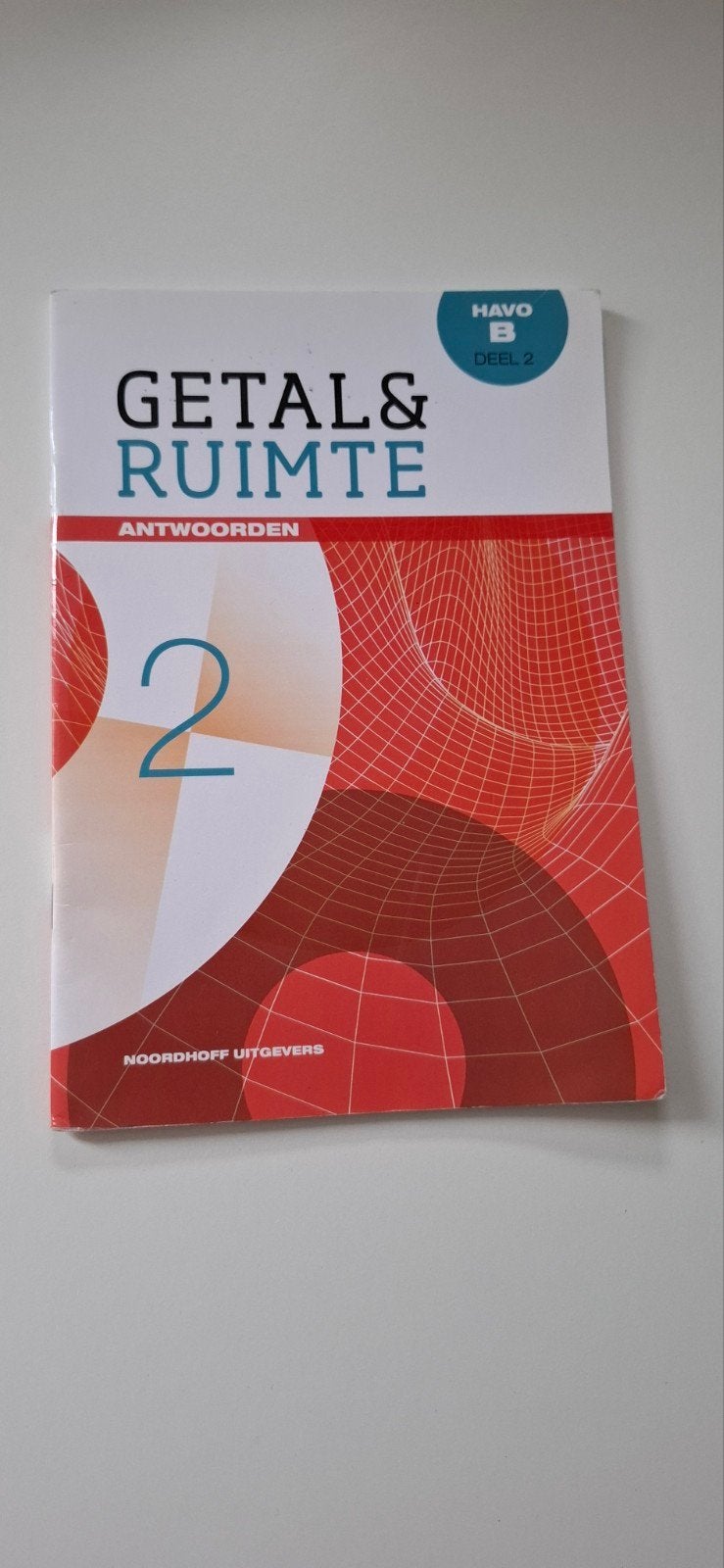 Getal & Ruimte Antwoorden HAVO B Deel 2, J.H.M. Liesting-Maas, J.H. Dijkhuis, C.J. Admiraal, HAVO, Wiskunde B, Ophalen