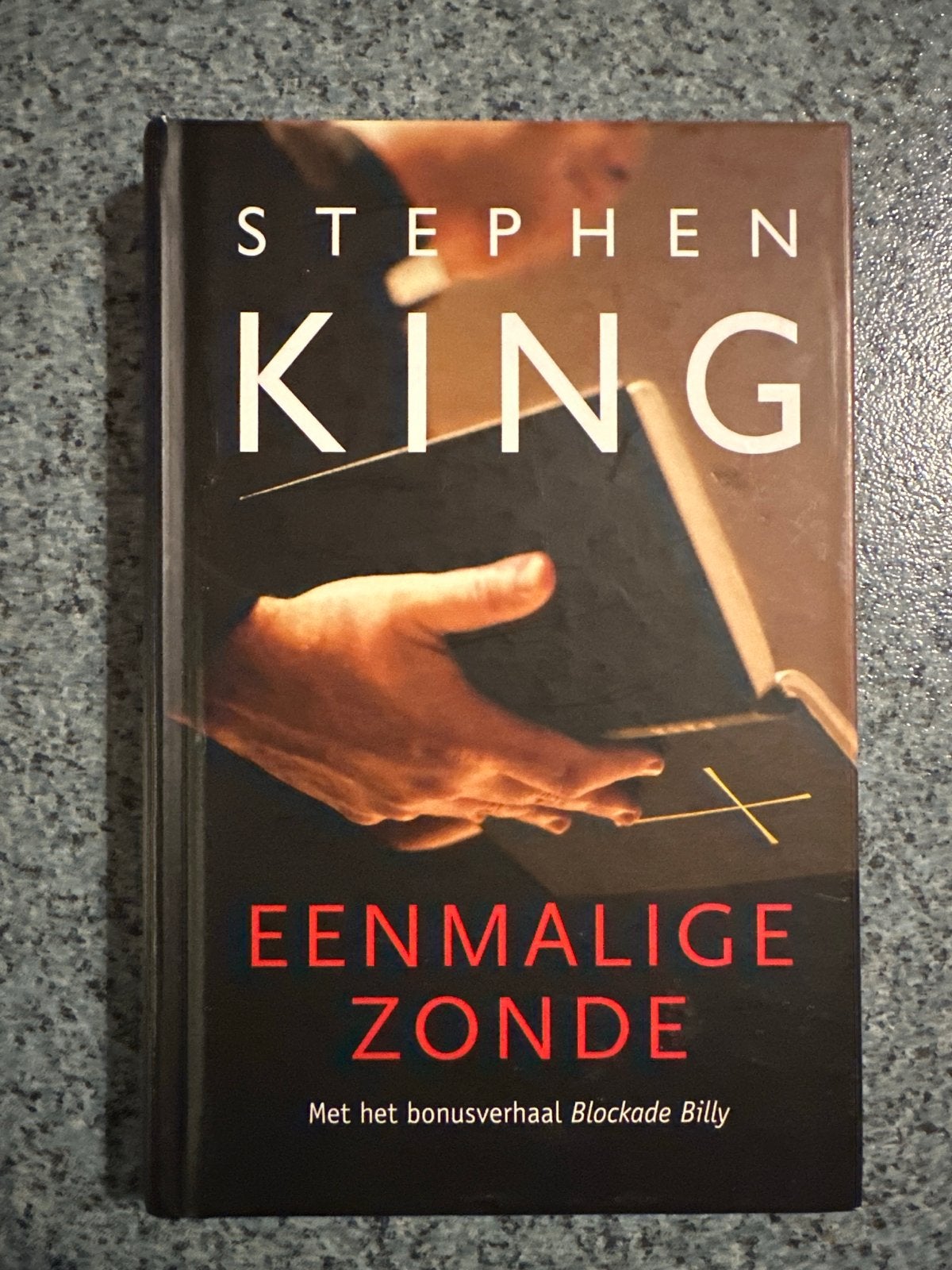 Stephen King - Eenmalige Zonde (Hardcover), Boeken, Ophalen of Verzenden, Zo goed als nieuw