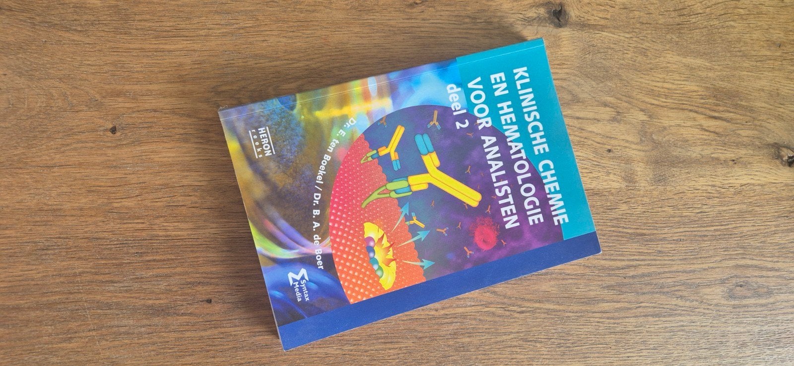Klinische Chemie en Hematologie voor Analisten deel 2, Boeken, Ophalen of Verzenden, Zo goed als nieuw, MBO, E. ten Boekel / Dr. B. A. de Boer