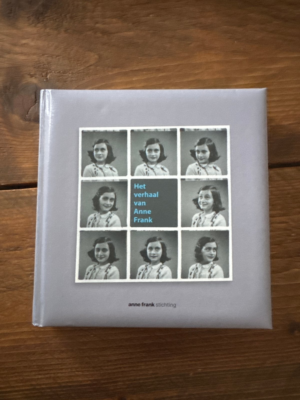 Het verhaal van Anne Frank - Anne Frank Stichting, Ophalen of Verzenden, 20e eeuw of later, Gelezen