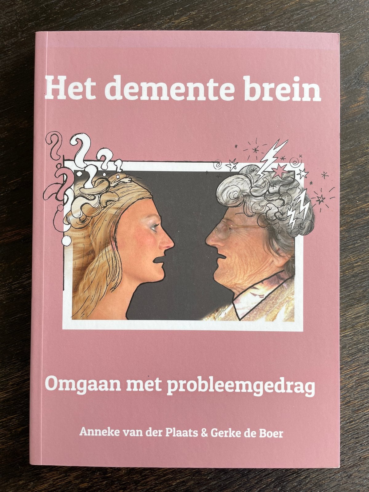 Het demente brein: Omgaan met probleemgedrag, Ophalen of Verzenden, Zo goed als nieuw, Ziekte en Allergie