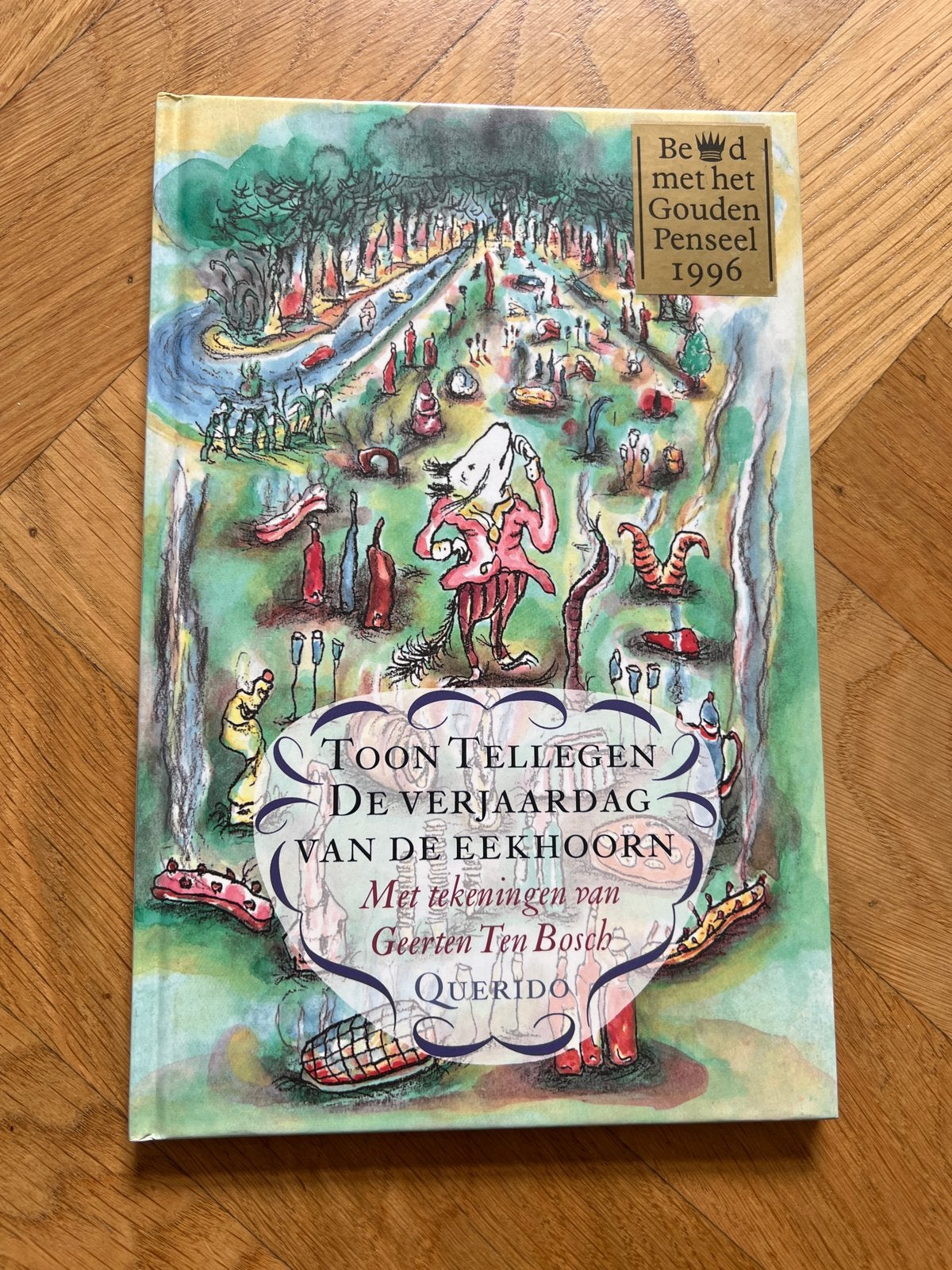 De Verjaardag van de Eekhoorn - Toon Tellegen (Mooie staat), Ophalen of Verzenden, Zo goed als nieuw, Fictie algemeen