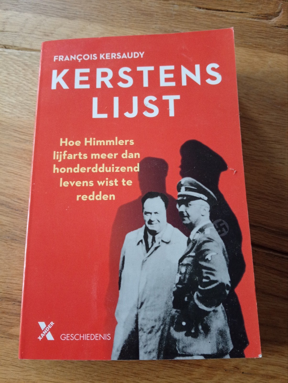 kerstens lijst - François kersaudy, François Kersaudy, Ophalen of Verzenden, Algemeen, Tweede Wereldoorlog
