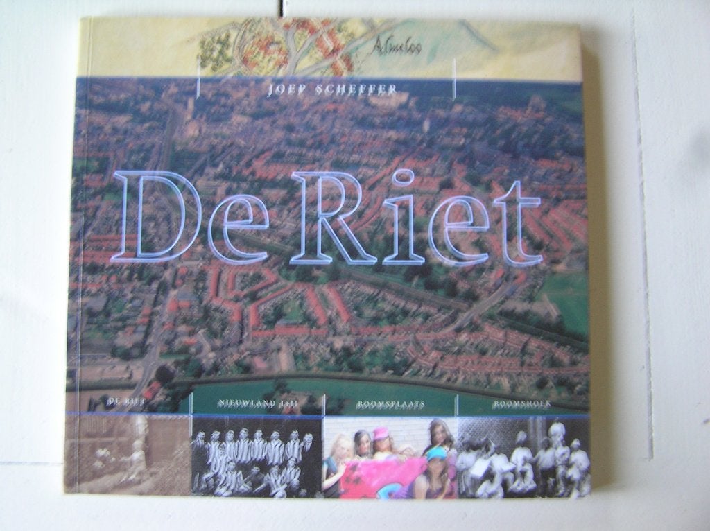 Almelo. De Riet. Geschiedenis van een tuindorp., Ophalen of Verzenden, Zo goed als nieuw