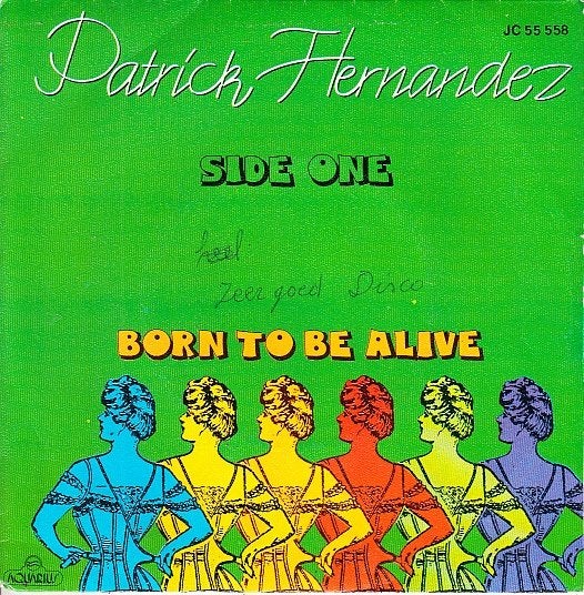 patrick hernandez - born to be alive  (1979), Gebruikt, 7 inch, Ophalen of Verzenden, Fotohoes