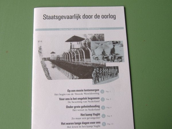 Staatsgevaarlijk door de oorlog, kamp Vught in 2e WO, Boeken, Ophalen of Verzenden, 20e eeuw of later, Zo goed als nieuw