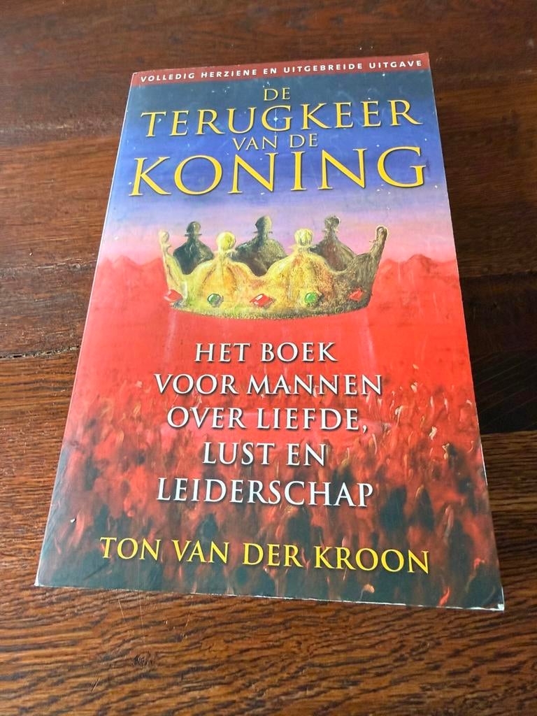 De Terugkeer van de Koning - Ton van der Kroon, Ophalen of Verzenden, Zo goed als nieuw, Spiritualiteit algemeen, Achtergrond en Informatie