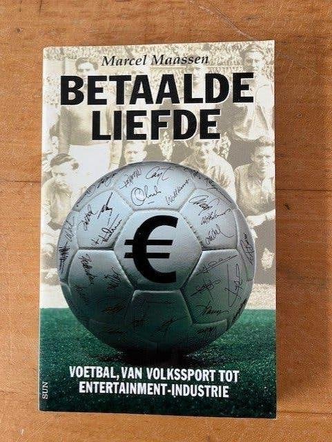 Betaalde liefde - Marcel Maassen, Ophalen of Verzenden, Zo goed als nieuw, Marcel Maassen, Balsport