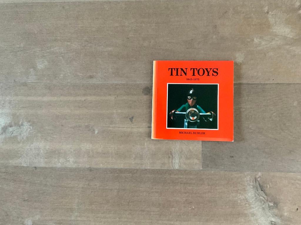 Tin Toys Speelgoed boek 1945-1975, Ophalen of Verzenden