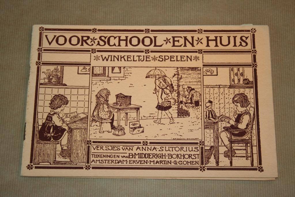 Winkeltje spelen Voor school en huis - Sutorius - ca. 1920, Ophalen of Verzenden, Gelezen