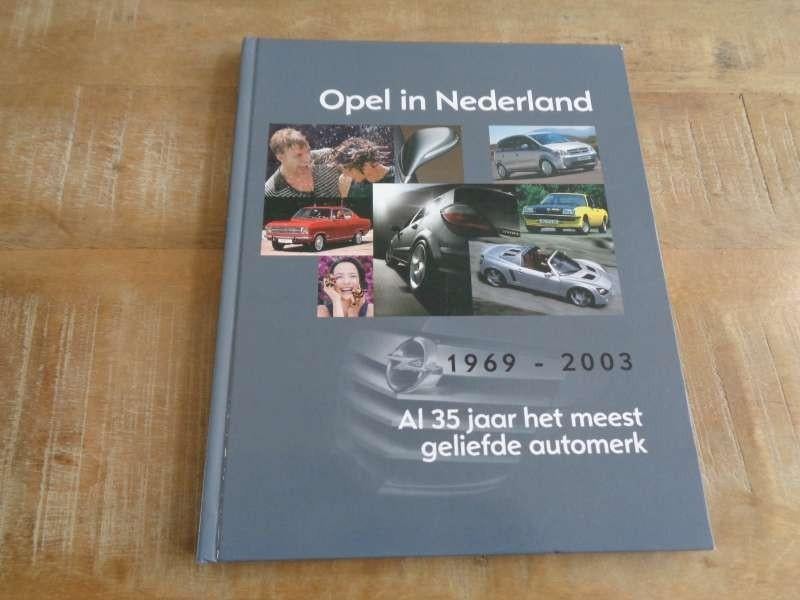 Opel in Nederland - 35 Jaar Opel Historie in NL - Hardcover, Verzenden, Gelezen, Opel