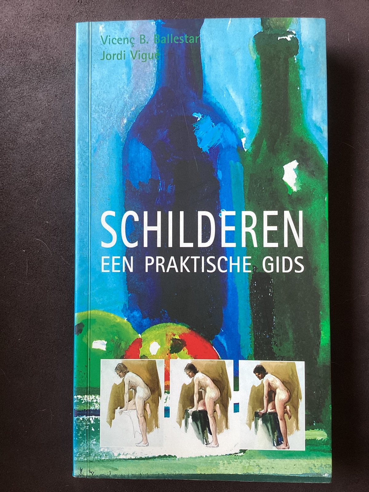 V.B. Ballestar - Schilderen een praktische gids, Ophalen of Verzenden, Gelezen, V.B. Ballestar; J. Vigue