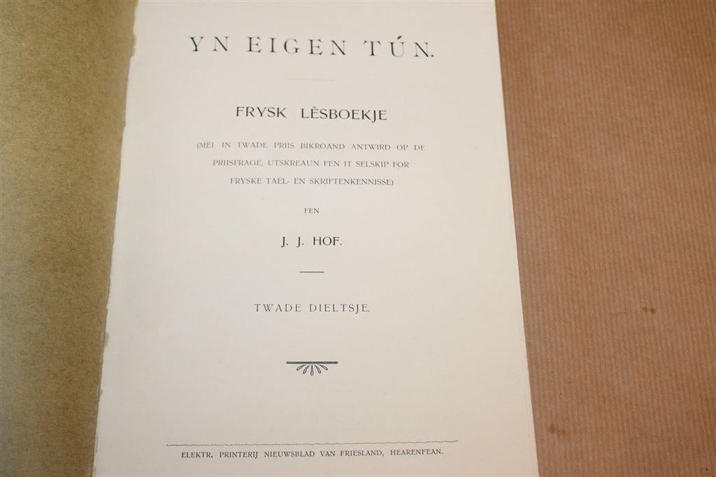 Yn Eigen Tún — Frysk Lêsboekje, Deel 2, 1909, Boeken, Geschiedenis | Stad en Regio, Ophalen of Verzenden, Gelezen