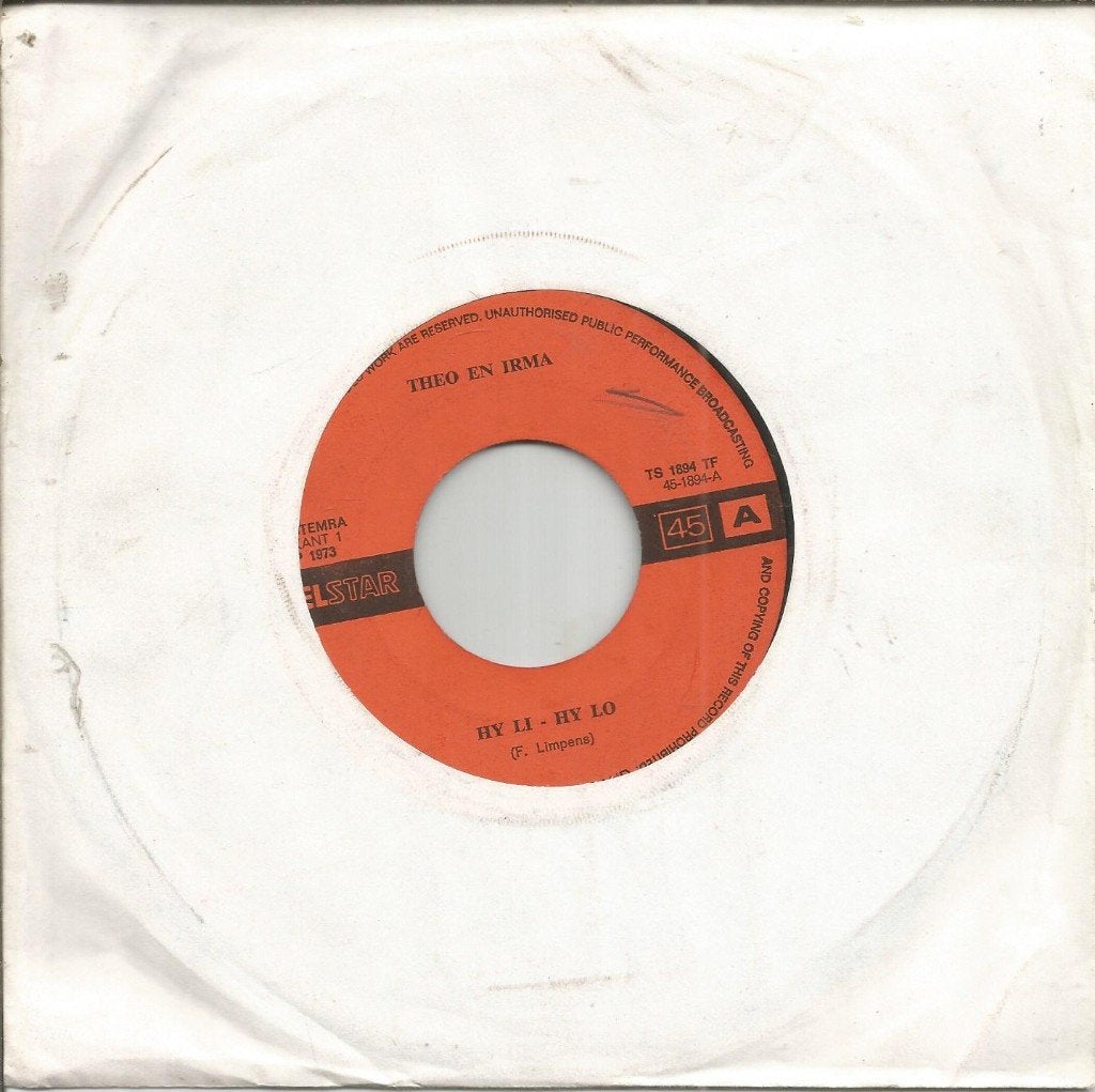 VERKOCHT Theo & Irma – Hy Li Hy Lo (1973), Cd's en Dvd's, Gebruikt, 7 inch, Ophalen of Verzenden, Levenslied of Smartlap