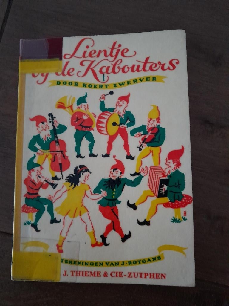 Lientje bij de kabouters. Door Koert Zwerver, Antiek en Kunst, Ophalen of Verzenden, Koert Zwerver