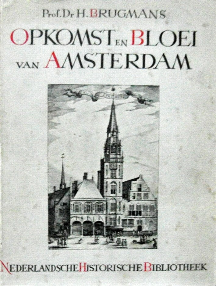 Opkomst en bloei van Amsterdam., Ophalen of Verzenden, Zo goed als nieuw
