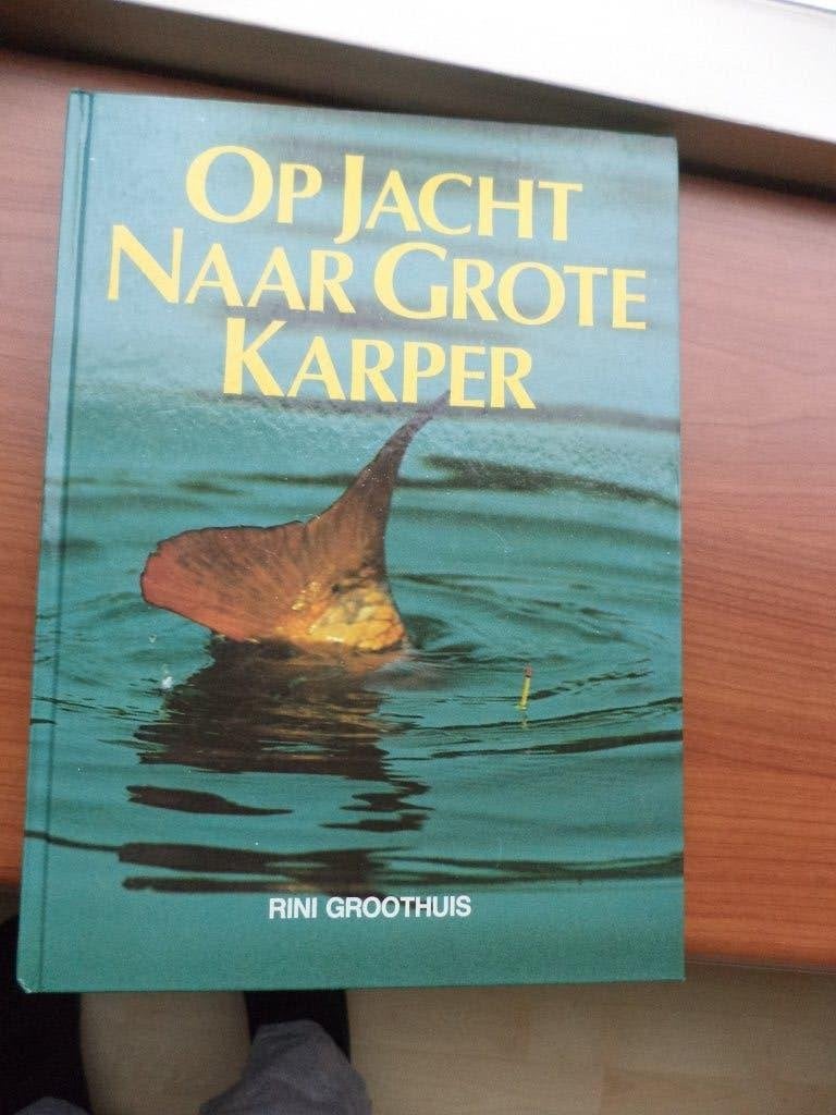 RINI GROOTHUIS, Op jacht naar Grote Karper, Boeken, Ophalen of Verzenden, Zo goed als nieuw