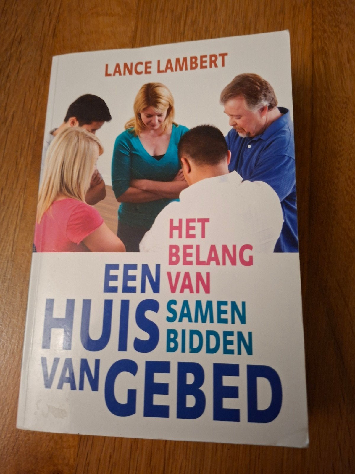 Lance Lambert - Een huis van gebed, Boeken, Ophalen of Verzenden, Zo goed als nieuw, Lance Lambert