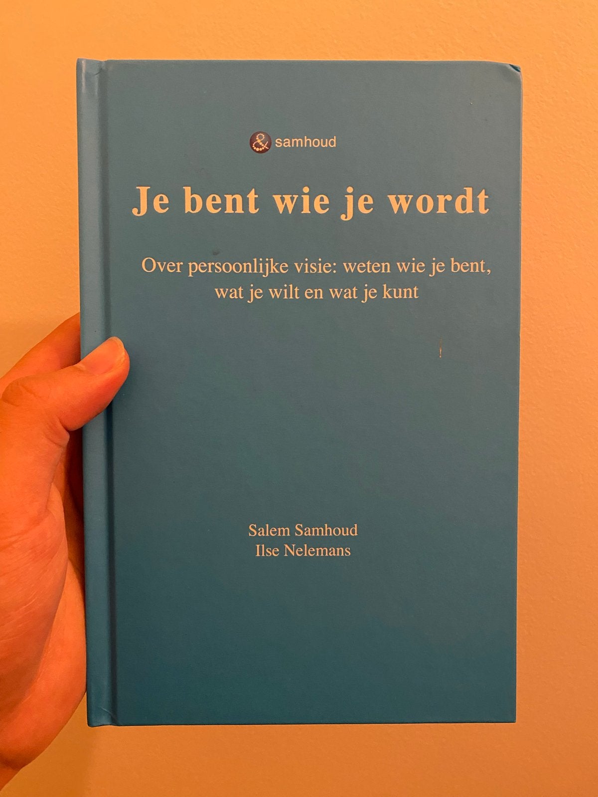 Je bent wie je wordt - Salem Samhoud & Ilse Nelemans, Ophalen of Verzenden, Zo goed als nieuw