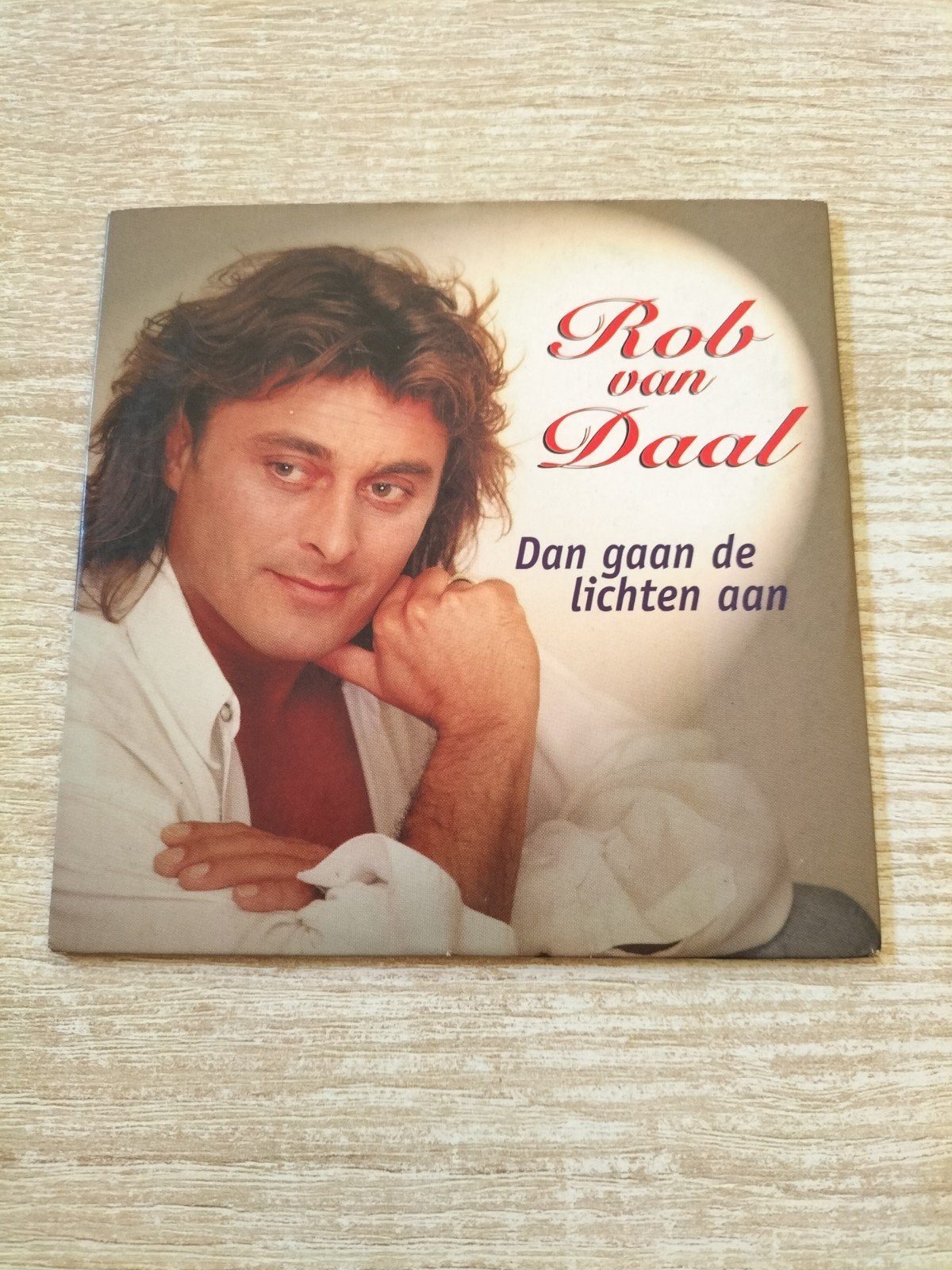 Rob van Daal - dan gaan de lichten aan, Ophalen of Verzenden, Nederlandstalig