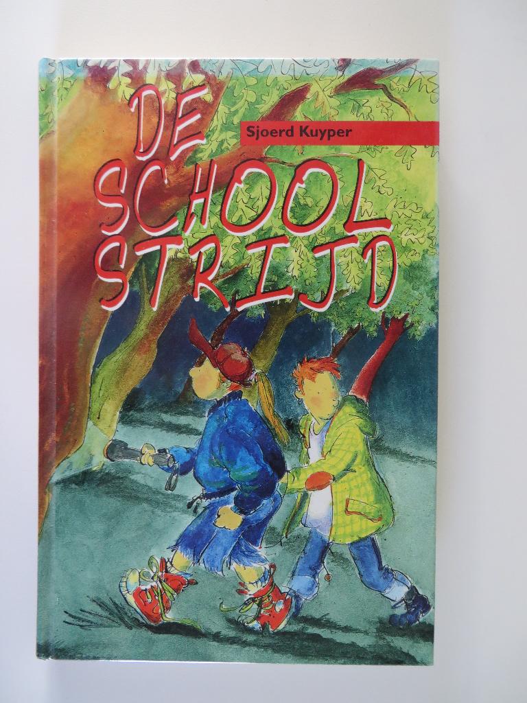 De schoolstrijd, Sjoerd Kuyper, Ophalen of Verzenden, Zo goed als nieuw, Sjoerd Kuyper, Non-fictie