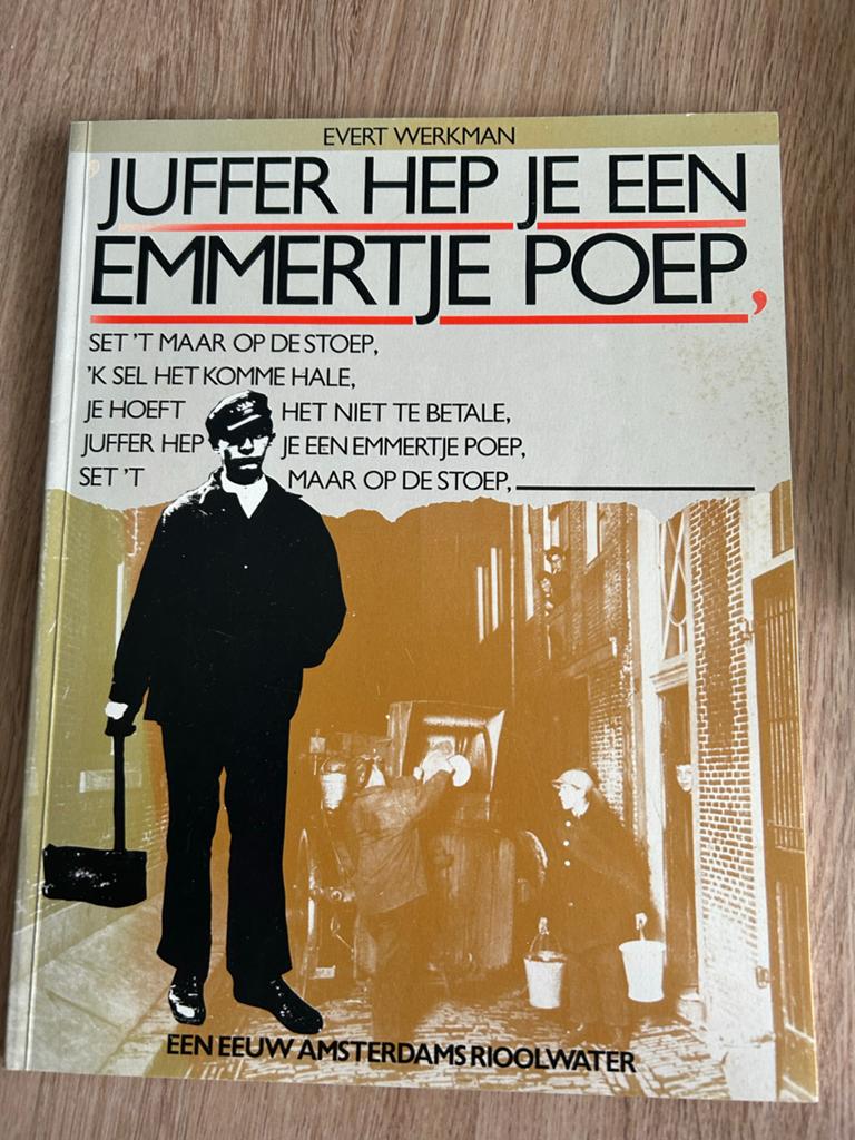 Juffer, heb je een emmertje poep? - Evert Werkman, Boeken, Ophalen of Verzenden, 20e eeuw of later, Gelezen