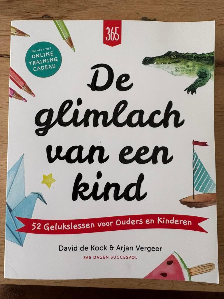 De glimlach van een kind - 365 dagen succesvol, Ophalen, Zo goed als nieuw