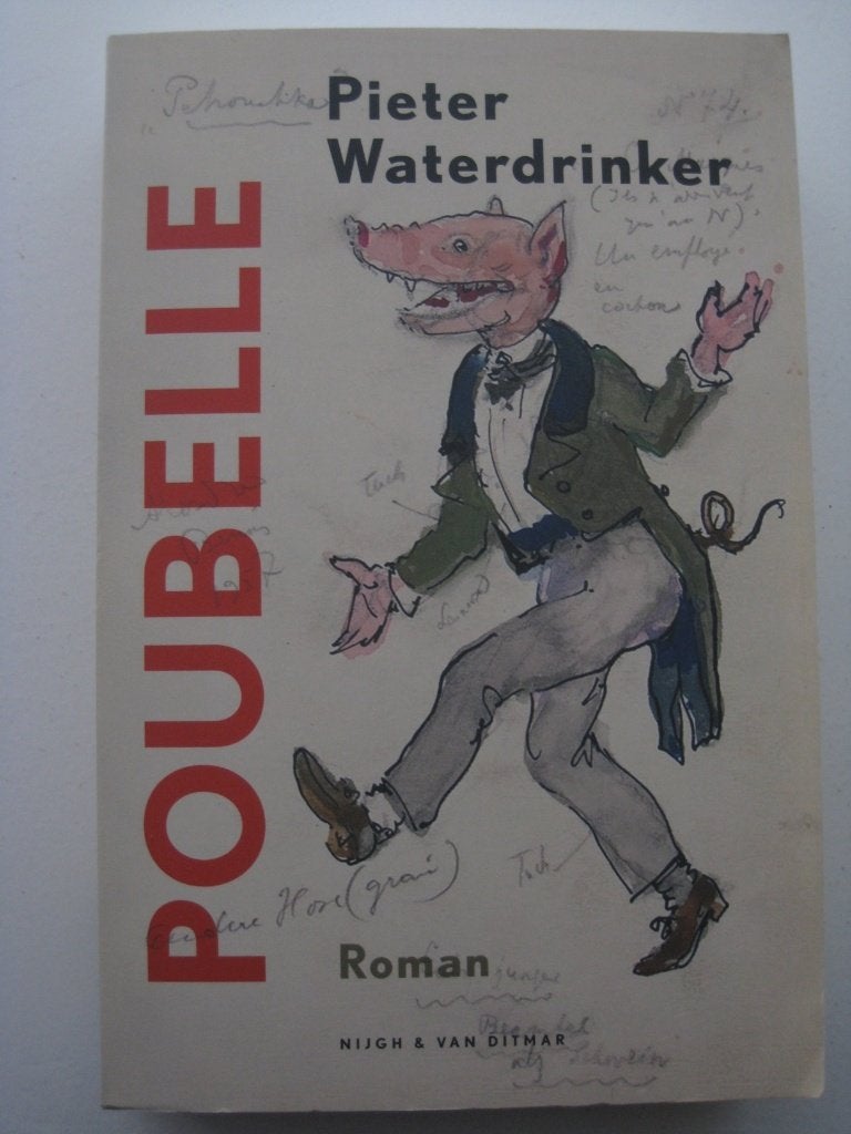 Pieter Waterdrinker – Poubelle, Boeken, Literatuur, Ophalen of Verzenden, Gelezen, Nederland